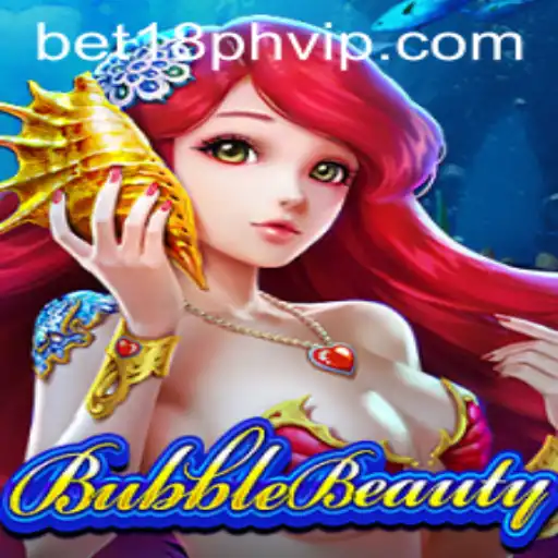 Dive into the Captivating World of BubbleBeauty with BET18.PH