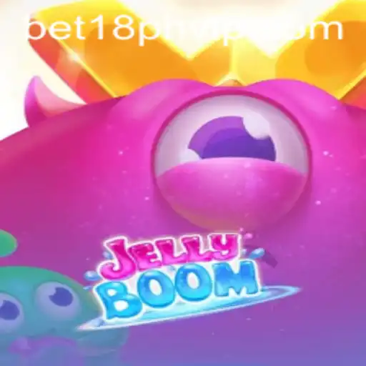 Exploring the Thrills of JellyBoom: A Fusion of Fun and Strategy on BET18.PH